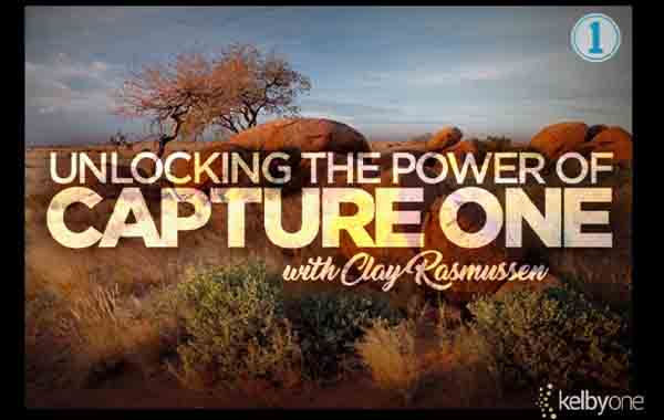 Unlocking the Power of Capture One – KelbyOne