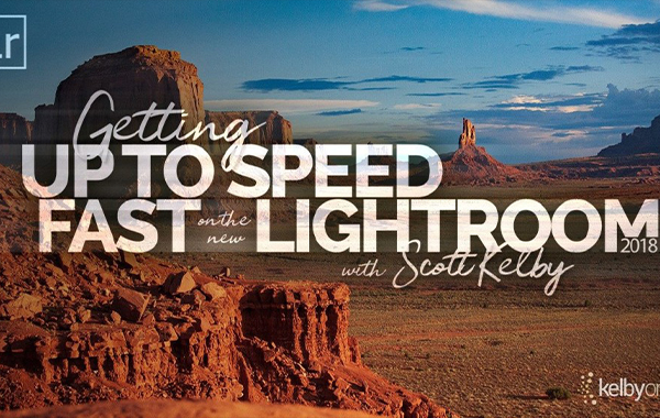 Getting Up to Speed Fast on the New Lightroom by Scott Kelby