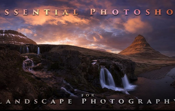 Essential Photoshop for Landscape Photography – Nick Page