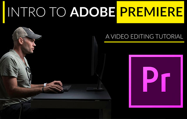 Intro To Video Editing With Adobe Premiere – Fstoppers