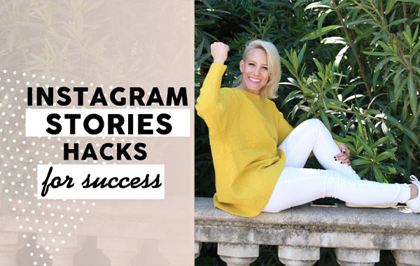 Instagram Stories Hacks for Success