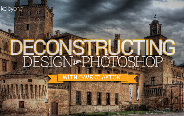 Deconstructing Design in Photoshop with Dave Clayton