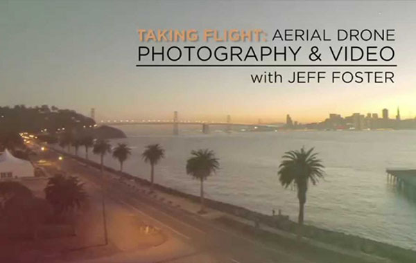 Taking Flight: Drone Photography & Video