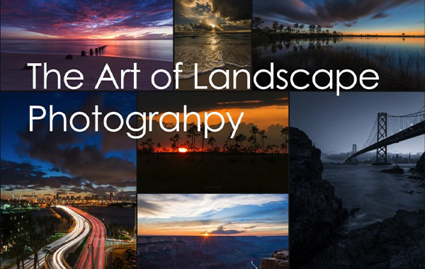 How to Compose Beautiful Photos Masterclass The Art of Landscape Photography with…
