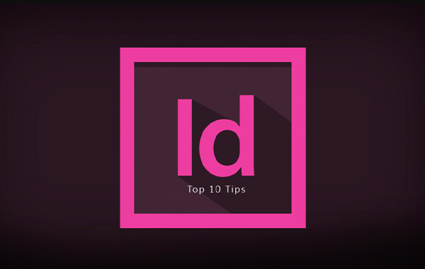 Adobe InDesign CC: Top 10 Tips with RC Concepcion