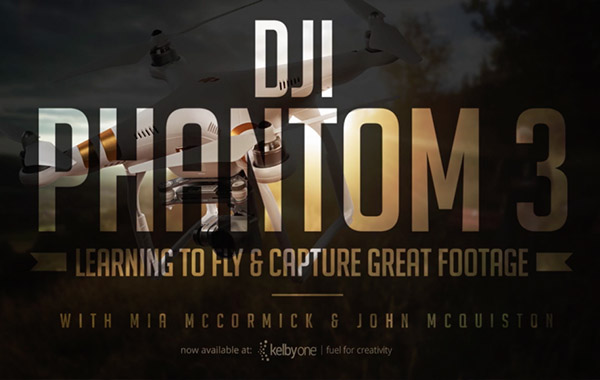 DJI Phantom 3: Learning to Fly & Capture Great Footage with Mia…