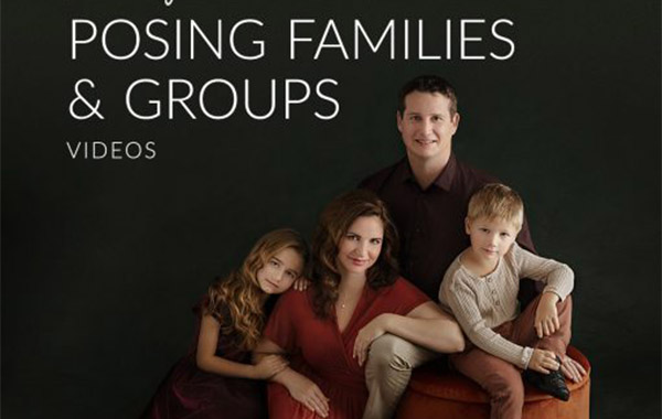 Posing Families & Groups with Kelly Brown