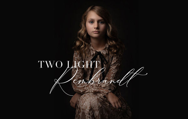 Painterly Portraits: Two Light Rembrandt – The Portrait Masters