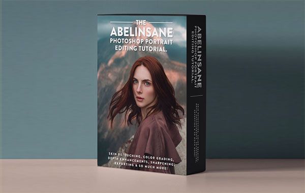 Abelinsane人像编辑教程:从简朴到疯狂-The Abelinsane Portrait Editing Tutorial: Go From Plain To Insane!