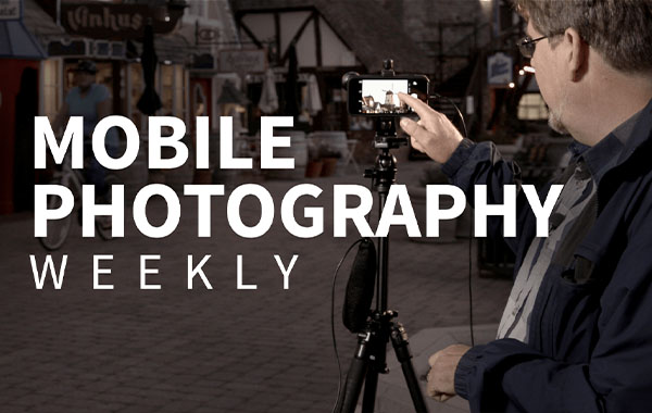 手机摄影视频教程-Mobile Photography Weekly by Seán Duggan- Lynda