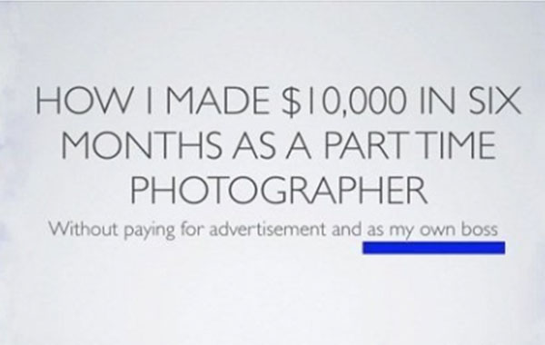 摄影师空余时间兼职赚钱的方法视频教程-Photographer, Do You Want To Make $20,000 in your spare time?