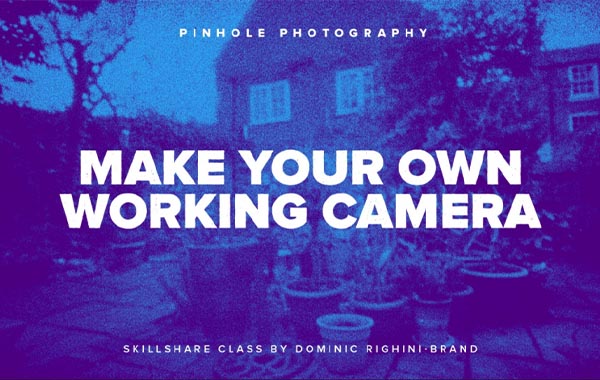 针孔摄影-自己动手制作针孔摄影相机-Pinhole Photography: from Matchbox to Working Camera with Evgeniya & Dominic Righini-Brand