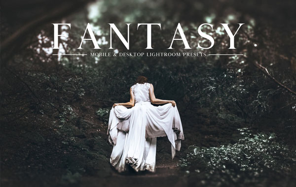 国外魔幻幻想色调LR预设调色滤镜-Fantasy Lightroom Presets Collection