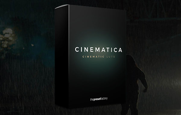 专业电影LR预设调色PS/PR/FCPX 达芬奇LUT视频滤镜-CINEMATICA LUTS | Cinematic Color Grading