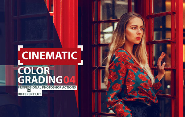 电影风格高级PS动作及/PR/AE/FCPX 达芬奇LUTS视频滤镜-Cinematic Color Grading 04 Premium photoshop actions LUTs