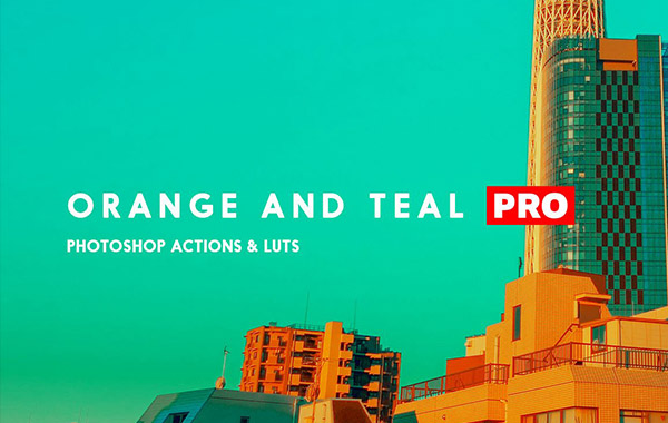 橙色和蓝绿色PS动作调色滤镜&LUTs调色预设-Orange Teal Photoshop Actions + LUTs