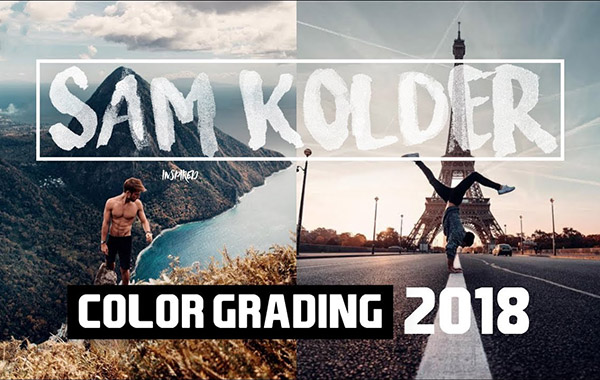 油管大神Sam Kolder视频风格LR预设调色PS/PR/FCPX 达芬奇LUT视频滤镜-SAM KOLDER (kold) // Pro Color Grading – Lut Pack (5 luts)