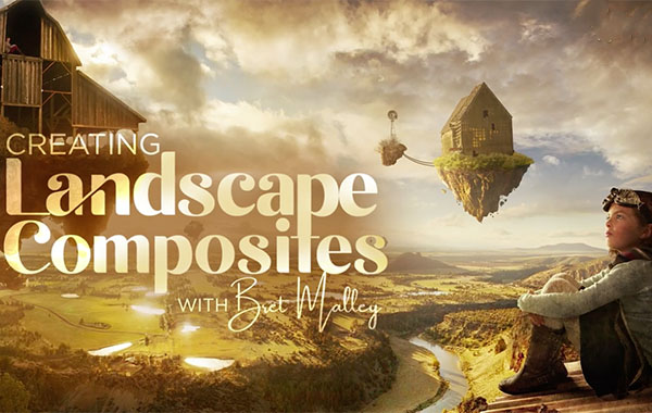 PS图像合成视频教程-Creating Landscape Composites with Bret Malley