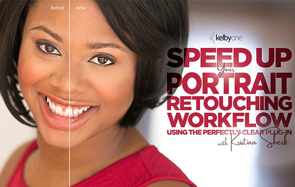 Perfectly Clear Complete插件使用教程-KelbyOne – Speed Up Your Portrait Retouching Workflow Using the Perfectly Clear Plug-In