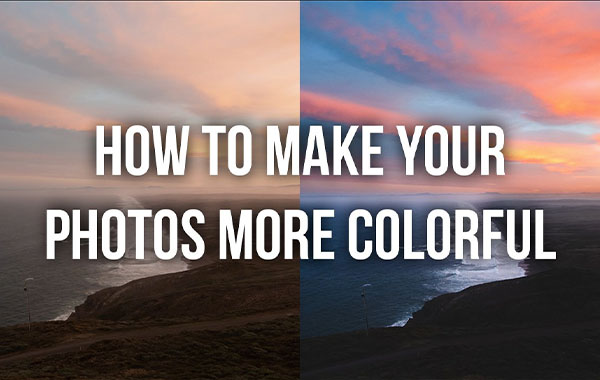 使用LR让你的照片更加丰富出彩的技能视频教程-Adobe Lightroom: How to Make Your Photos More Colorful – Skill Share