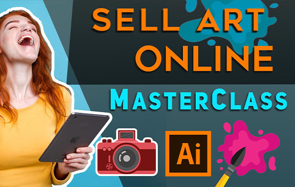 在线出售你的作品高级教程-Sell Art Online Masterclass