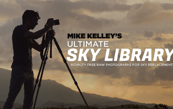 PS更换天空技巧视频教程-Fstoppers – Mike Kelley’s Ultimate Sky Library