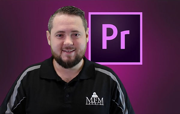 Adobe Premiere Pro 2020视频编辑教程-Video Editing – Adobe Premiere Pro 2020