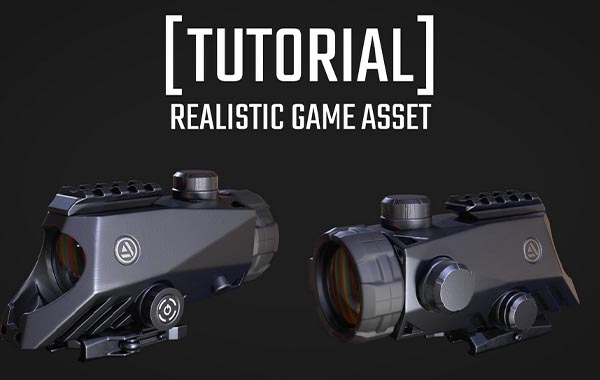 真实的游戏资产模型建模烘焙教程-Realistic Game Assets by Florian Neumann