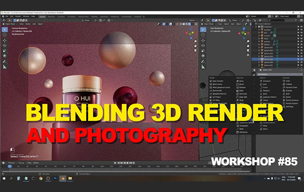 探索CGI:Blender-3D渲染和摄影工作流程-Exploring CGI: Blending 3D Render And Photography Workshop #85