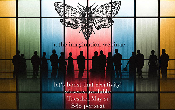 增强你的创意想象力能力视频教程-The Imagination Webinar – First Edition – Jacob loafman