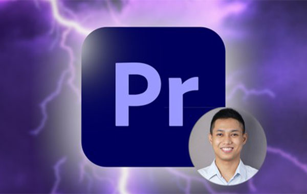Adobe Premiere Pro 视频编辑2020年大师班视频教程-Video Editing Adobe Premiere Pro Complete Masterclass 2020