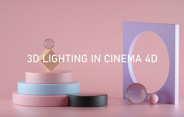 大师级C4D灯光照明教程-MotinDesignSchol – 3D Lighting in Cinema 4D Masterclass