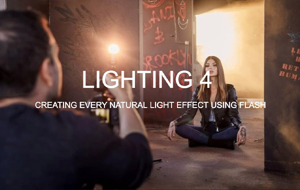 使用闪光灯创造自然光效果视频教程-Lighting 4 | Creating Every Natural Light Effect Using Flash (HD)
