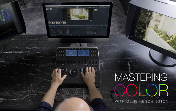 专业视频色彩掌握调色技巧视频教程-Mastering Color with Olli Kencington