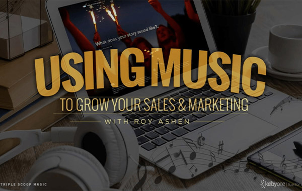 使用音乐促进您的销售和营销-Using Music To Grow Your Sales and Marketing with Roy Ashen