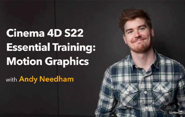 Cinema 4D S22必备培训视频教程:运动图形-Cinema 4D S22 Essential Training: Motion Graphics with Andy Needham