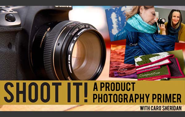 产品摄影入门视频教程-Shoot It! A Product Photography Primer with Caro Sheridan