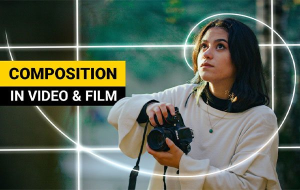 电影级视频拍摄构图技巧视频教程-Mastering Cinematic Compositions in Video and Film