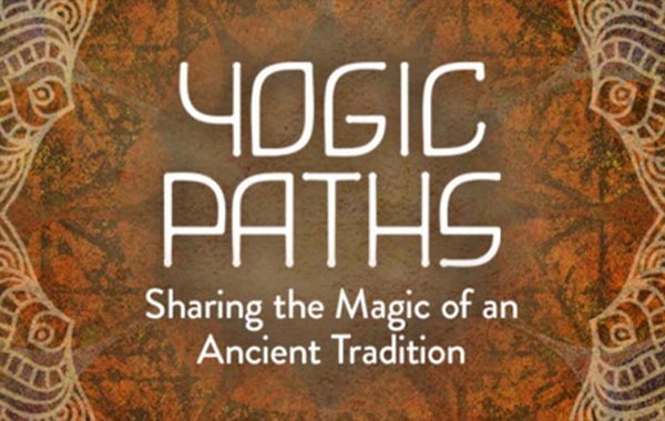 瑜伽之路–盖亚-Yogic Paths – Gaia