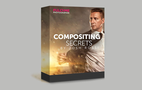 图像合成的秘诀-终极摄影课程-Compositing Secrets – The Ultimate Online Photography Course By Josh Rossi