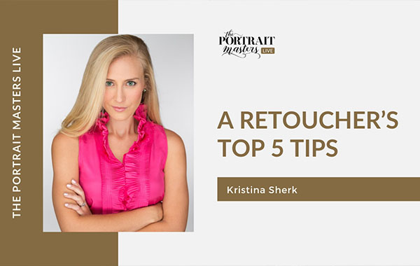 后期处理调色的5个技巧视频教程-A Retoucher’s Top 5 Tips by Kristina Sherk