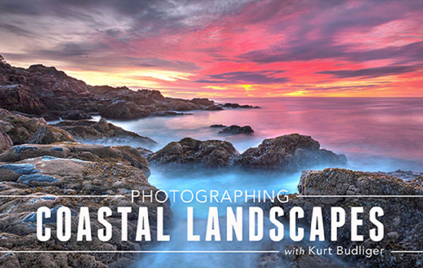 风景摄影-海边风景照拍摄视频教程-Photographing Coastal Landscapes with Kurt Budliger