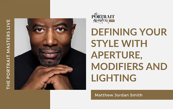 用光圈调整器和灯光照明来定义你的摄影风格-Defining Your Style with Aperture, Modifiers and Lighting by Matthew Jordan Smith