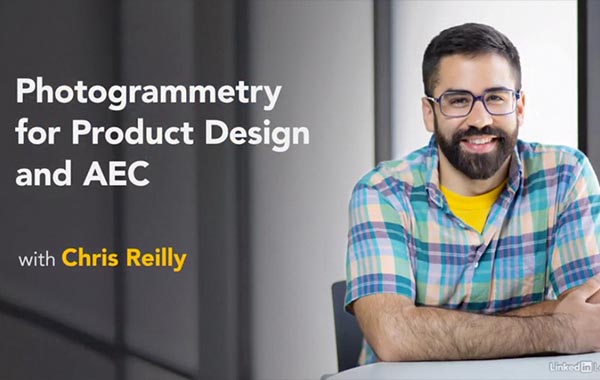 用于产品设计和AEC的摄影测量-Photogrammetry for Product Design and AEC with Chris Reilly