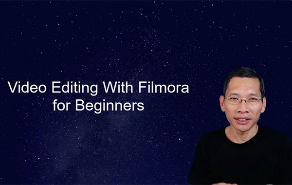 使用Filmora进行视频编辑–初学者到高级作者-Video Editing with Filmora – Beginners To Advanced by James Woo