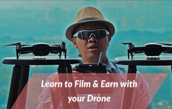 无人机拍摄摄影赚钱视频教程-Learn to Film and Earn with your Drone around the World with Greg Hung