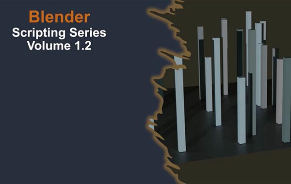 blender脚本学习教程-Blender Scripting Series 1.2 by Joe Baily