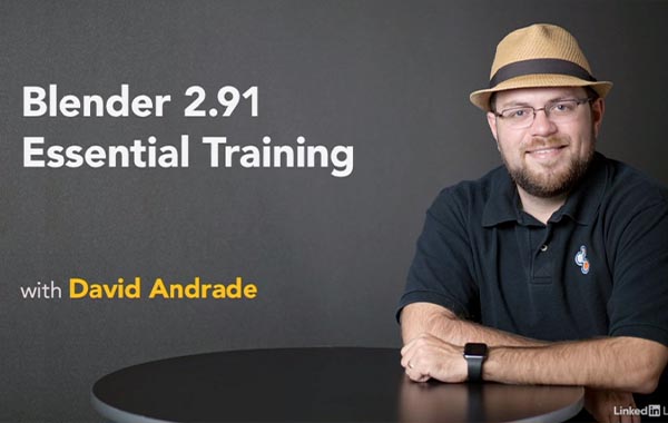 Blender零基础入门教程-Blender 2.91 Essential Training by David Andrade