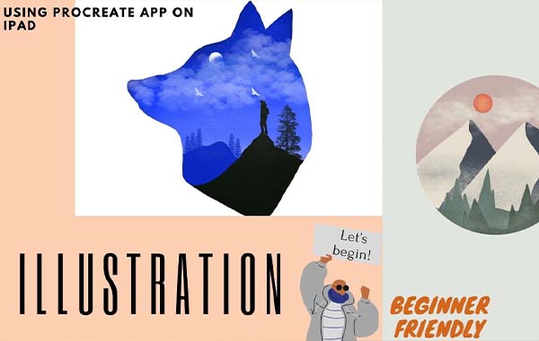 Digital Illustration Using Procreate – Beginner Friendly by Amjath Mohamed