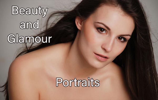 人像摄影-如何拍摄美丽和魅力的人像-奉承形象的基本艺术-How to Shoot Beauty and Glamour Portraits – The Essential Art of Taking Flattering Images